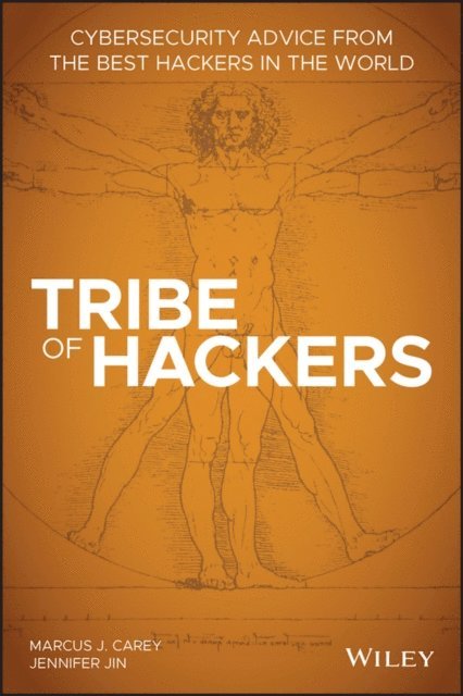 Jennifer Jin, Marcus J. Carey - Tribe of Hackers, E-bok. Tillgänglighet: Lägg i varukorg