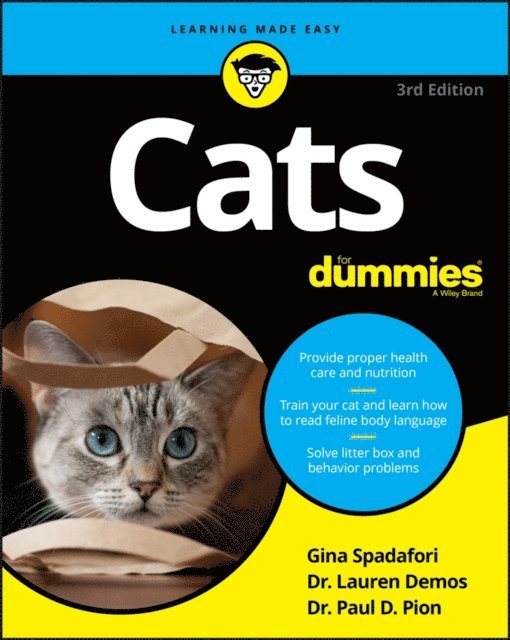 Paul D. Pion, Lauren Demos, Gina Spadafori - Cats For Dummies, E-bok