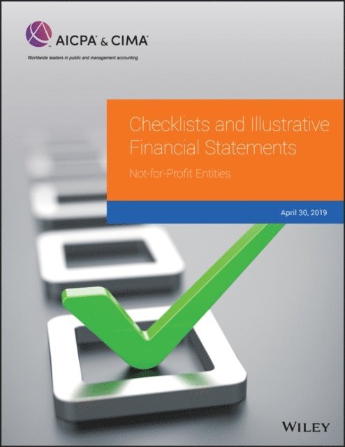 AICPA - Checklists and Illustrative Financial Statements, E-bok
