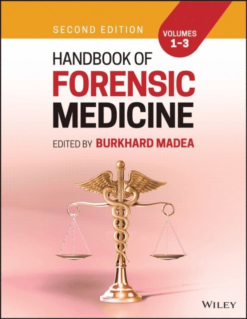 Burkhard Madea - Handbook of Forensic Medicine, E-bok