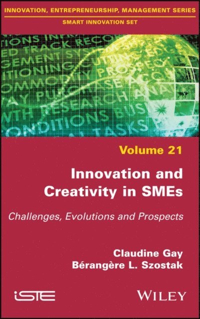 Berangere L. Szostak, Claudine Gay - Innovation and Creativity in SMEs, E-bok