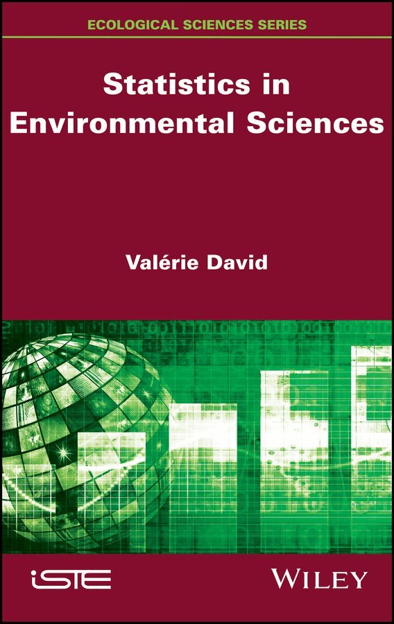 V David - Statistics in Environmental Sciences. Tillgänglighet: Tillfälligt slut