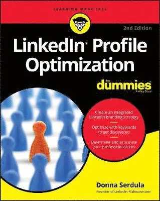 LinkedIn Profile Optimization For Dummies