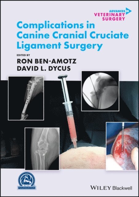 David L. Dycus, Ron Ben-Amotz - Complications in Canine Cranial Cruciate Ligament Surgery, E-bok