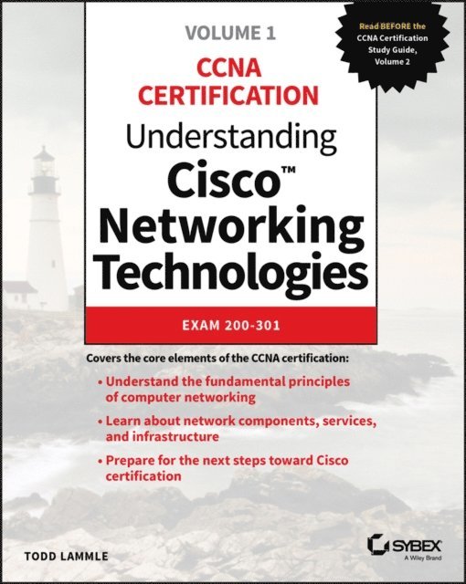 Todd Lammle - Understanding Cisco Networking Technologies, Volume 1, E-bok
