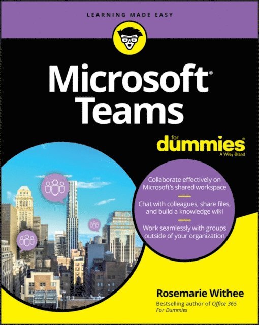 Rosemarie Withee - Microsoft Teams For Dummies, E-bok