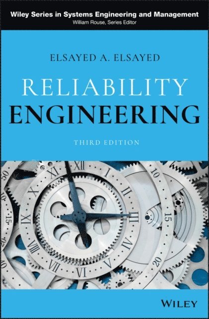 Elsayed A. Elsayed - Reliability Engineering, E-bok