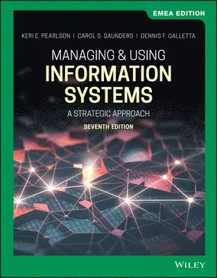 Managing and Using Information Systems