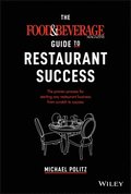 Food and Beverage Magazine Guide to Restaurant Success