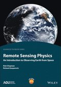 Remote Sensing Physics: An Introduction to Observi ng Earth from Space