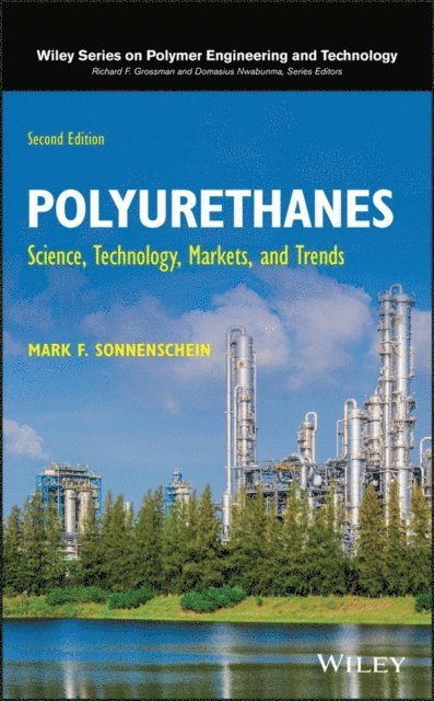 Mark F. Sonnenschein - Polyurethanes, E-bok
