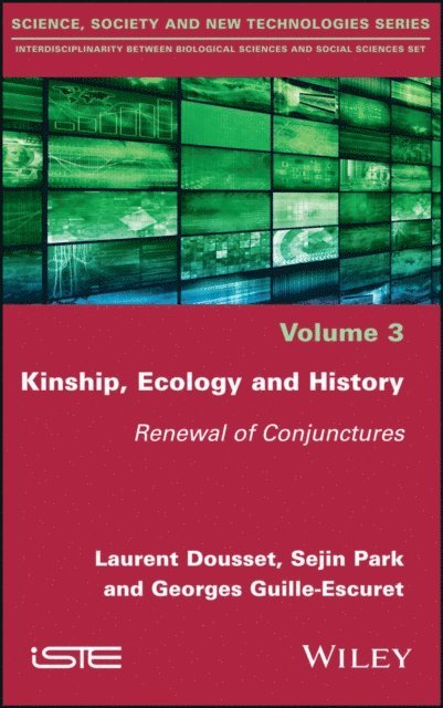 Georges Guille-Escuret, Sejin Park, Laurent Dousset - Kinship, Ecology and History, E-bok