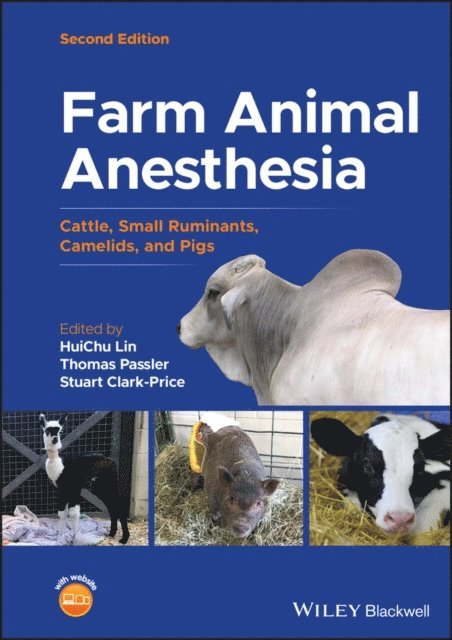 Stuart Clark-Price, Thomas Passler, HuiChu Lin - Farm Animal Anesthesia, E-bok. Tillgänglighet: Lägg i varukorg
