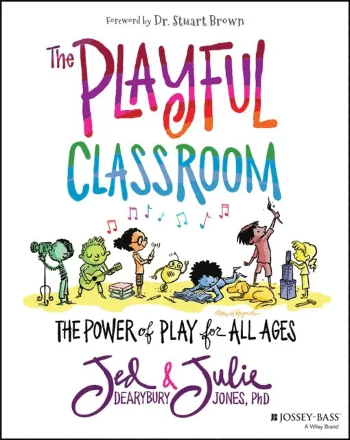 Julie P. Jones, Jed Dearybury - Playful Classroom, E-bok. Tillgänglighet: Lägg i varukorg