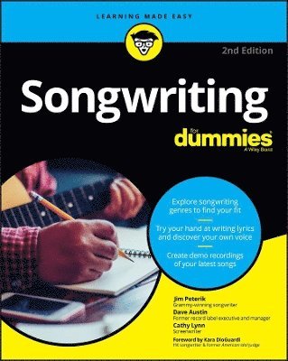 Jim Peterik, Dave Austin, Cathy Lynn - Songwriting For Dummies, Häftad