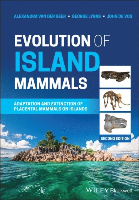John de Vos, George Lyras, Alexandra van der Geer - Evolution of Island Mammals, E-bok