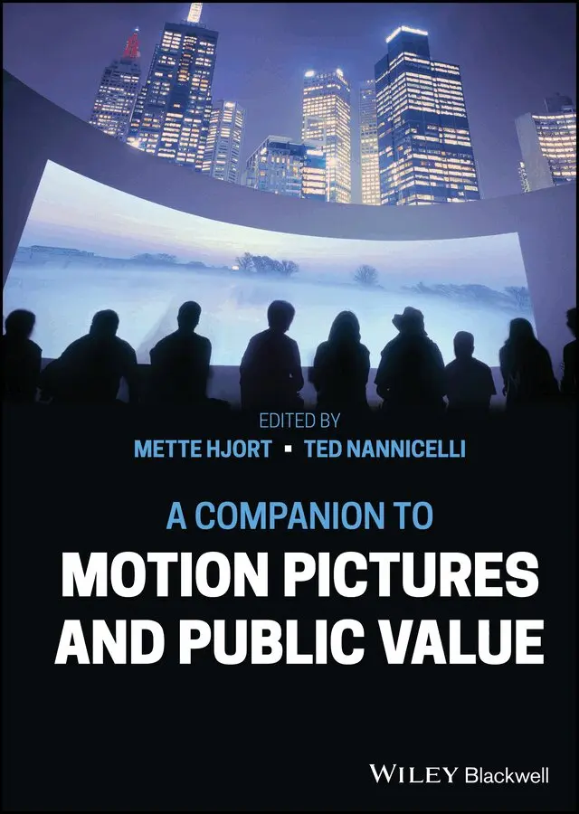 Mette Hjort, Ted Nannicelli - Companion to Motion Pictures and Public Value. Tillgänglighet: Tillfälligt slut