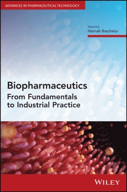 Hannah Batchelor - Biopharmaceutics, E-bok