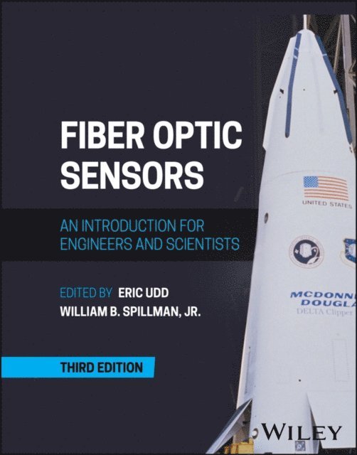 Jr. William B. Spillman, Eric Udd - Fiber Optic Sensors, E-bok