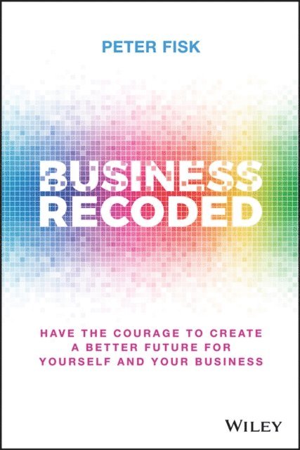 Peter Fisk - Business Recoded, E-bok. Tillgänglighet: Lägg i varukorg