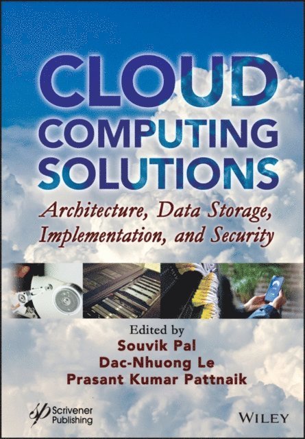 Prasant Kumar Pattnaik, Dac-Nhuong Le, Souvik Pal - Cloud Computing Solutions, E-bok