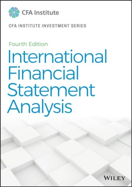 Thomas R. Robinson - International Financial Statement Analysis, E-bok