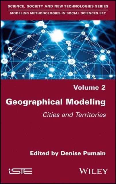 Denise Pumain - Geographical Modeling, E-bok