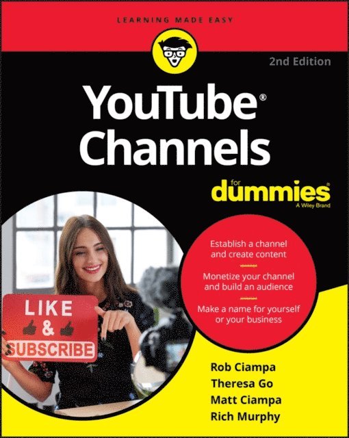 Rich Murphy, Matt Ciampa, Theresa Go, Rob Ciampa - YouTube Channels For Dummies, E-bok