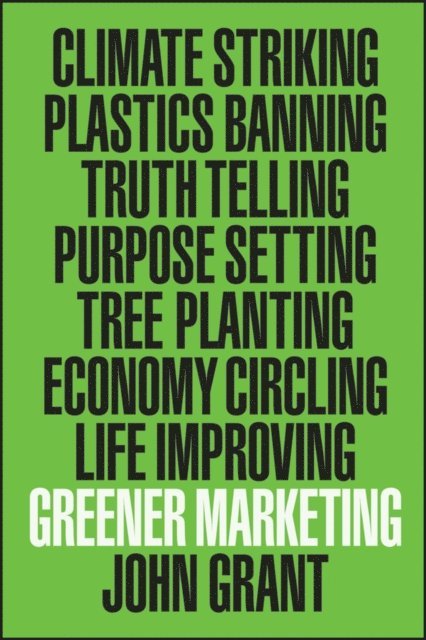 John Grant - Greener Marketing, E-bok