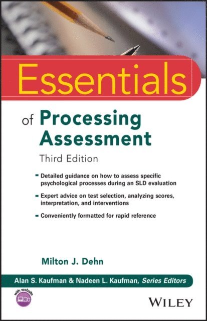 Milton J. Dehn - Essentials of Processing Assessment, 3rd Edition, E-bok