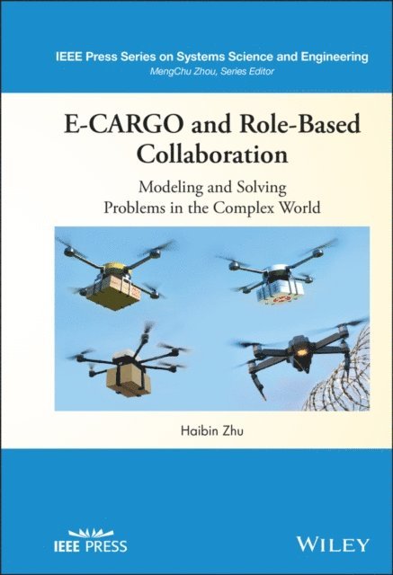 Haibin Zhu - E-CARGO and Role-Based Collaboration, E-bok