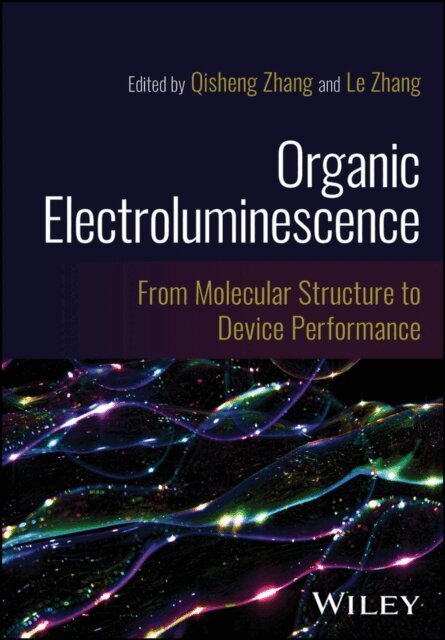 Le Zhang, Qisheng Zhang - Organic Electroluminescence, E-bok