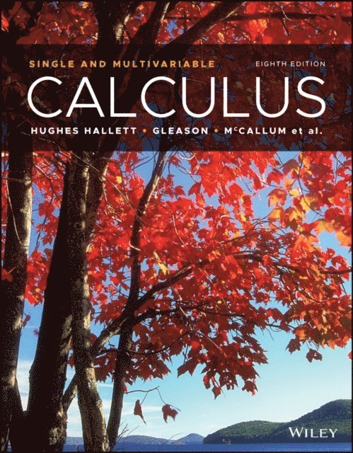 William G. McCallum, Andrew M. Gleason, Deborah Hughes-Hallett - Calculus, E-bok