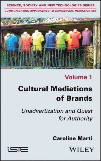 Caroline Marti - Cultural Mediations of Brands, E-bok