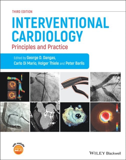 Peter Barlis, Holger Thiele, Carlo Di Mario, George D. Dangas - Interventional Cardiology, E-bok