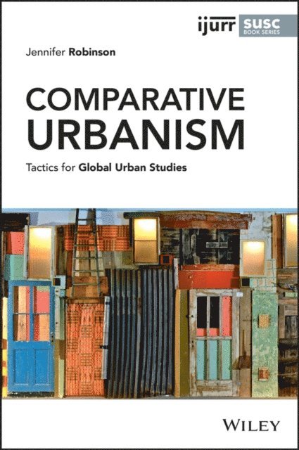 Jennifer Robinson - Comparative Urbanism, E-bok