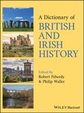 Dictionary of British and Irish History