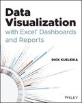 Data Visualization with Excel Dashboards and Reports