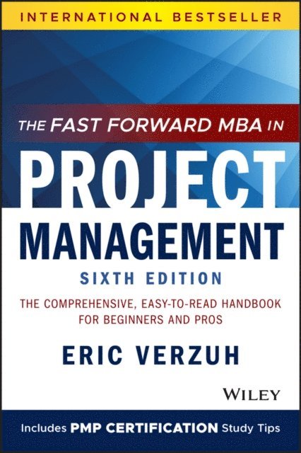 Eric Verzuh - Fast Forward MBA in Project Management, E-bok