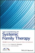 Handbook of Systemic Family Therapy, Systemic Family Therapy with Children and Adolescents