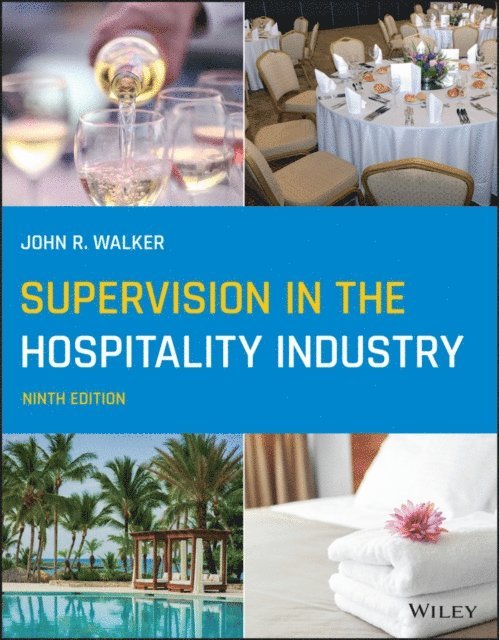 John R. Walker - Supervision in the Hospitality Industry, E-bok