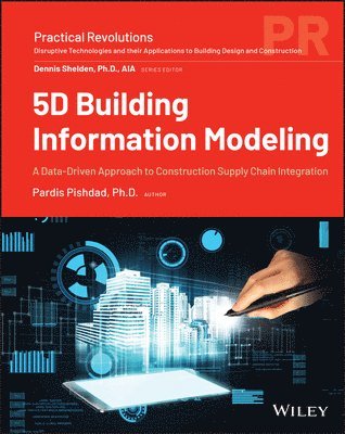 Pardis Pishdad - 5D Building Information Modeling, E-bok