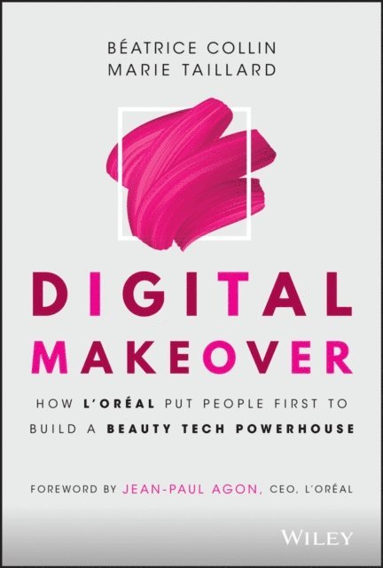 Marie Taillard, B atrice Collin - Digital Makeover, E-bok