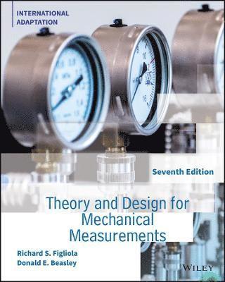 Richard S. Figliola, Donald E. Beasley - Theory and Design for Mechanical Measurements, International Adaptation, Häftad