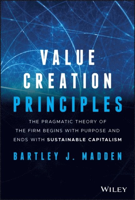 Bartley J. Madden - Value Creation Principles, E-bok