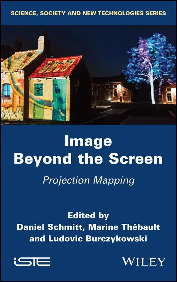 Schmitt - Image Beyond the Screen – Projection Mapping. Tillgänglighet: Tillfälligt slut
