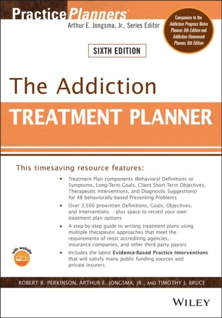 Timothy J. Bruce, Jr. Arthur E. Jongsma, Robert R. Perkinson - Addiction Treatment Planner, E-bok