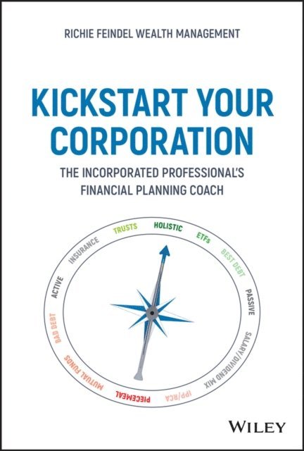 Andrew Feindel - Kickstart Your Corporation, E-bok