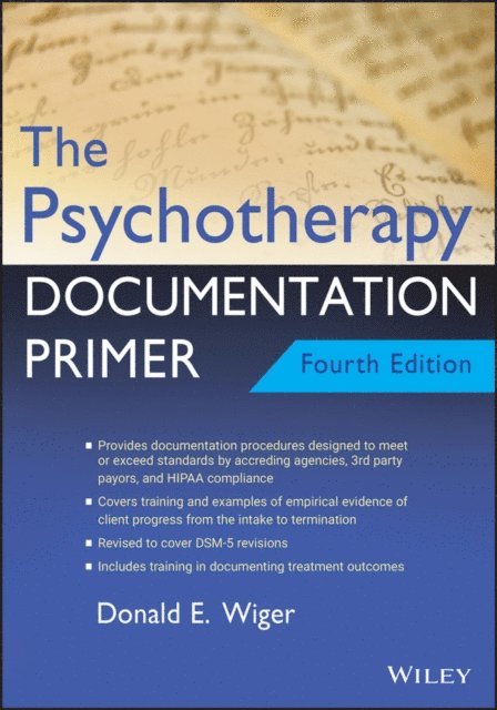 Donald E. Wiger - Psychotherapy Documentation Primer, E-bok
