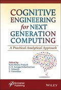 Cognitive Engineering for Next Generation Computing